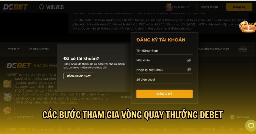 Các bước tham gia vòng quay thưởng DEBET