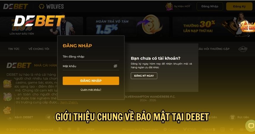 Giới thiệu chung về bảo mật tại DEBET